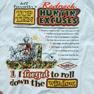 Vintage 90s Y2K Jeff Foxworthy's Redneck Huntin' Hunting Excuses Graphic Tee L